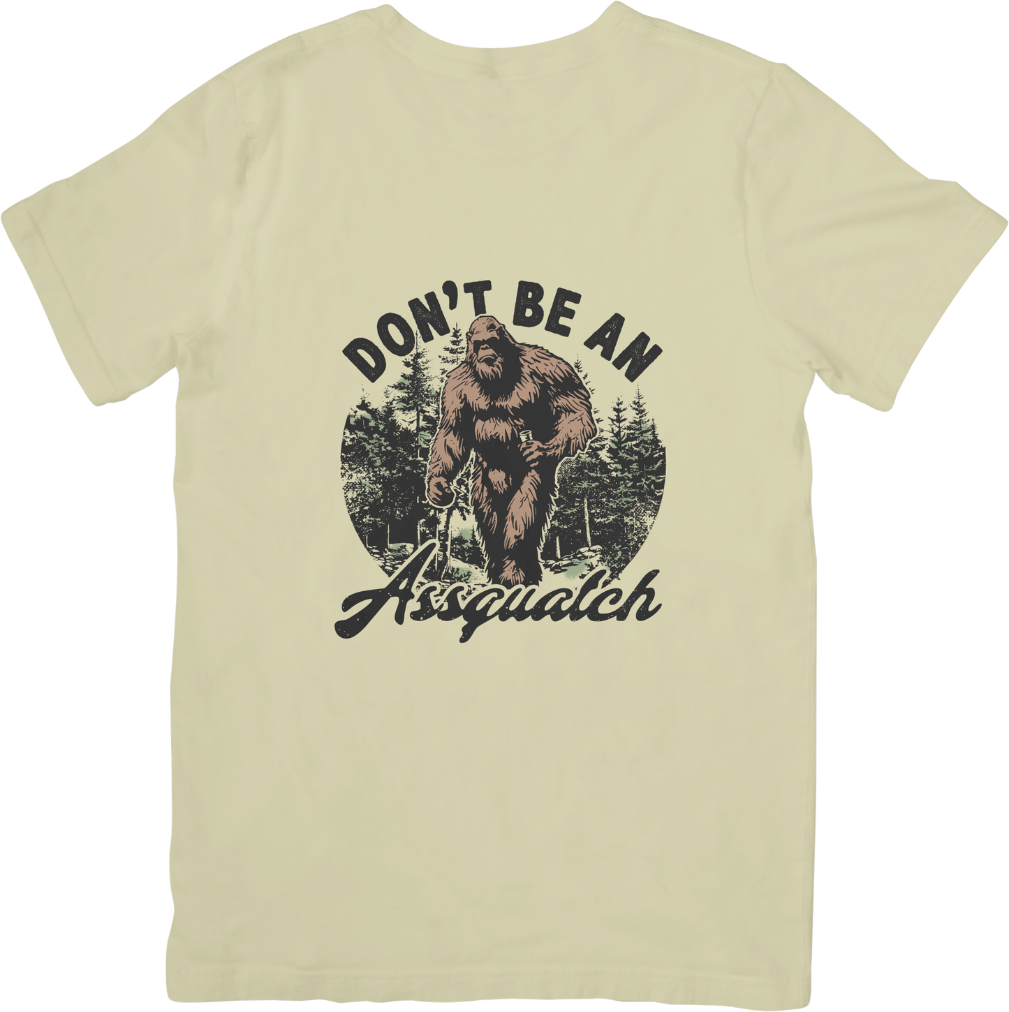 Don't Be a Assquatch