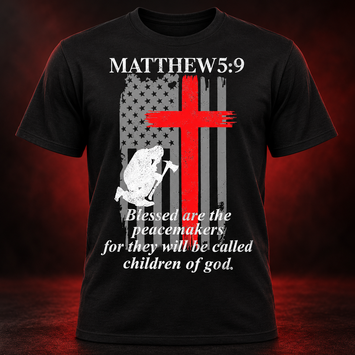 Matthew 5:9 Firefighter Faith Shirt black adult shirt mockup