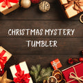 Christmas Mystery Tumbler